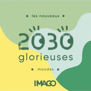 2030 Glorieuses